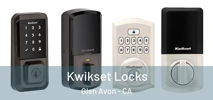  Kwikset Locks Glen Avon - CA