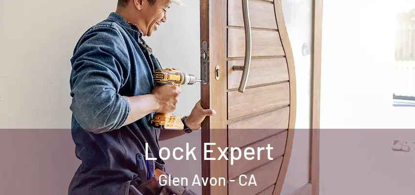  Lock Expert Glen Avon - CA